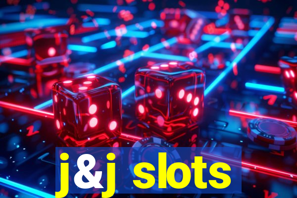 j&j slots