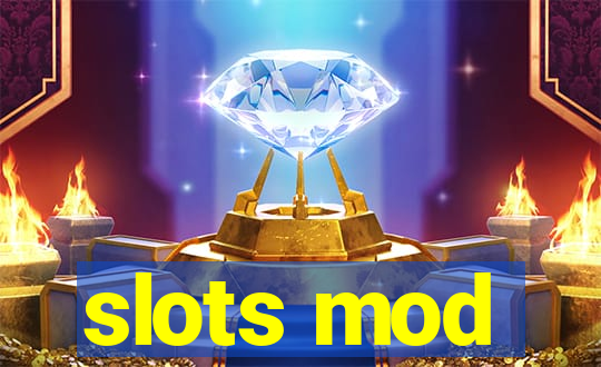 slots mod