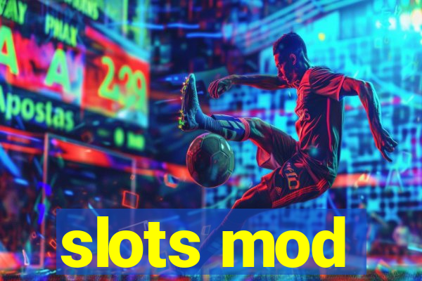 slots mod