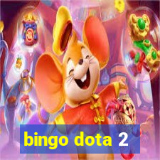 bingo dota 2