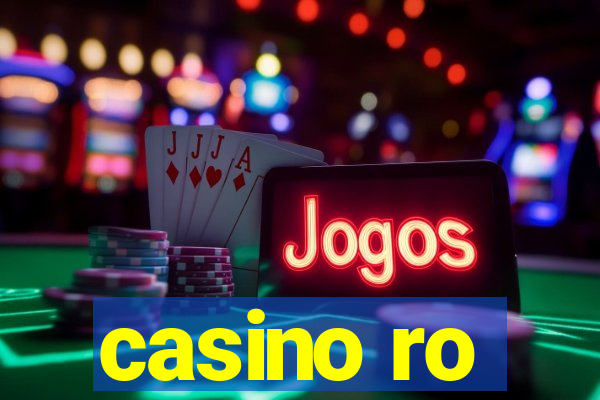 casino ro