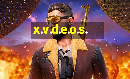 x.v.d.e.o.s.