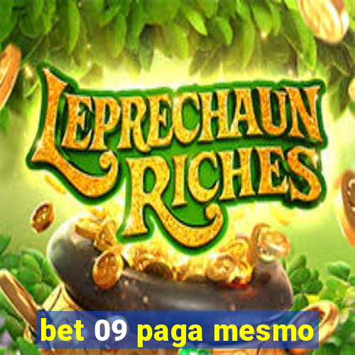 bet 09 paga mesmo