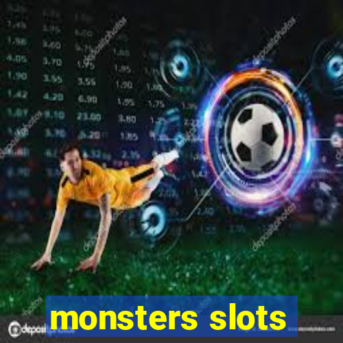 monsters slots