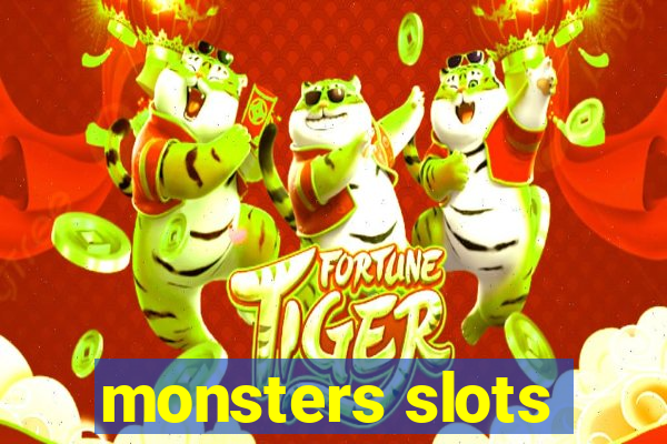 monsters slots