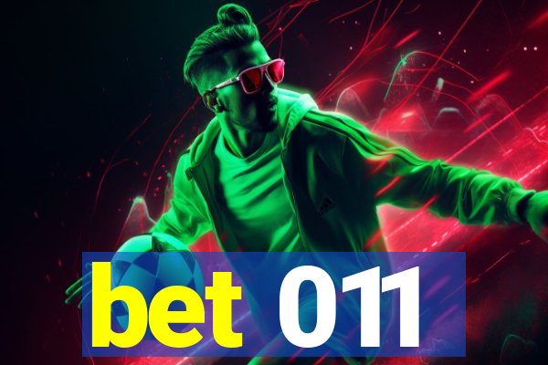 bet 011