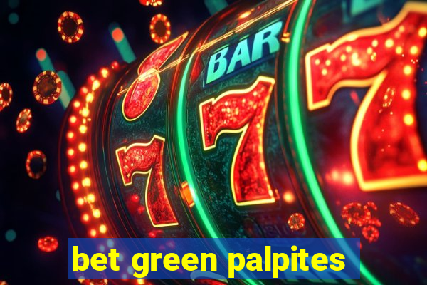 bet green palpites