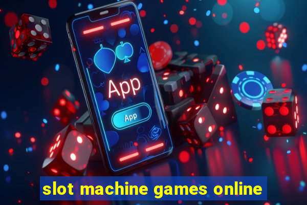 slot machine games online