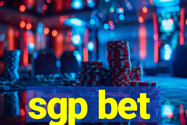 sgp bet