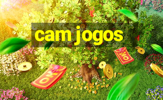 cam jogos