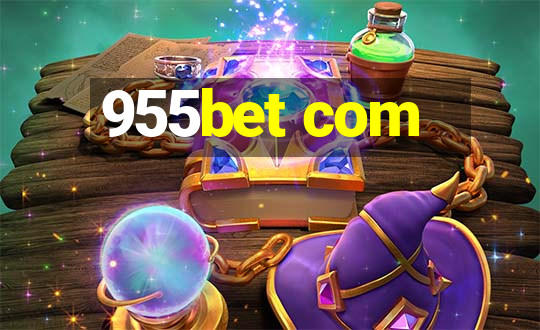 955bet com