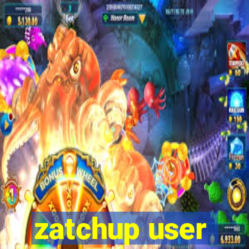 zatchup user