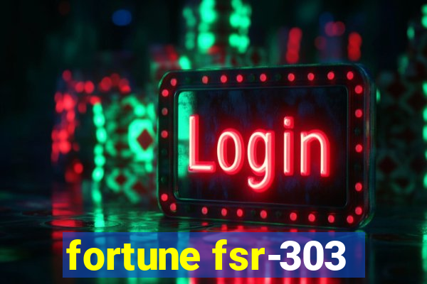 fortune fsr-303