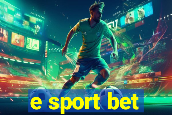 e sport bet