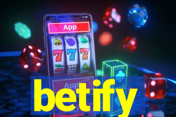 betify