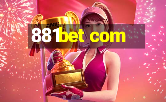 881bet com