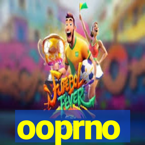 ooprno