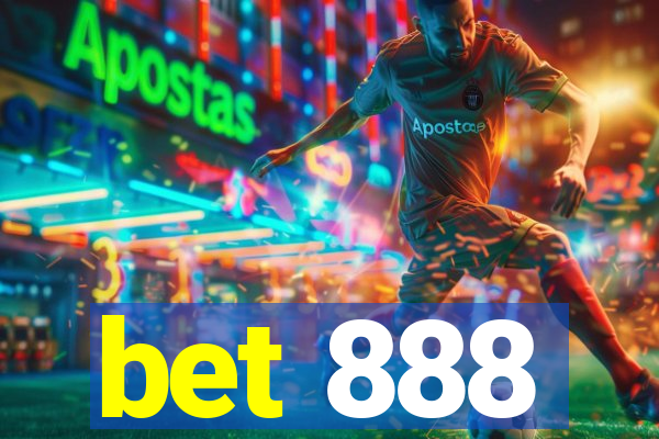 bet 888