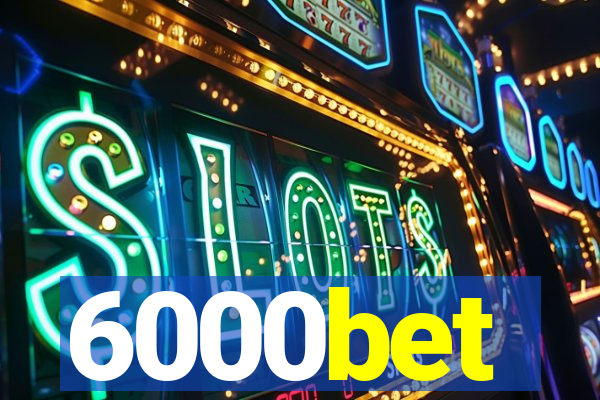 6000bet