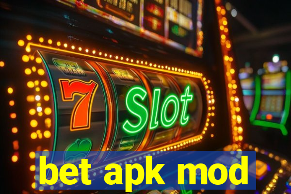 bet apk mod