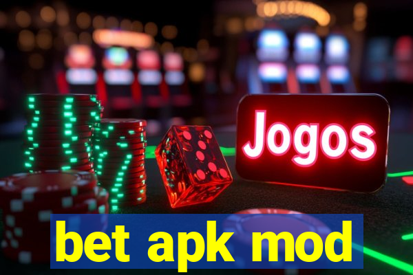 bet apk mod