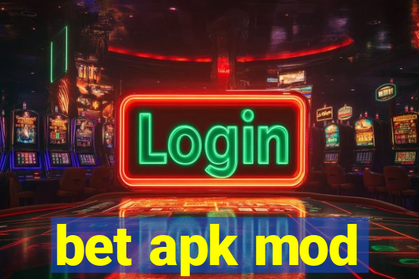 bet apk mod