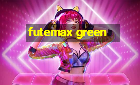 futemax green