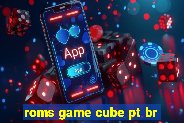 roms game cube pt br