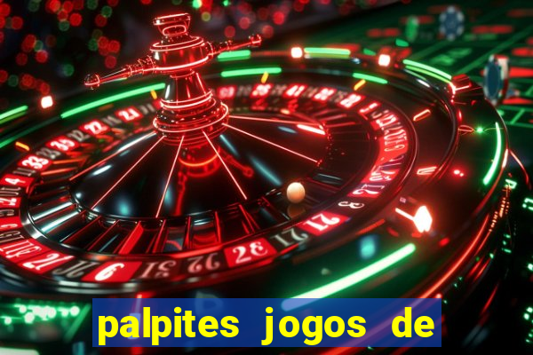 palpites jogos de hoje favoritos