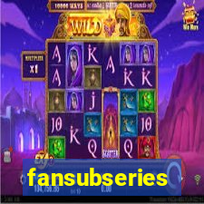 fansubseries