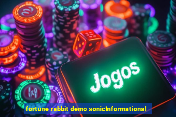 fortune rabbit demo sonicInformational