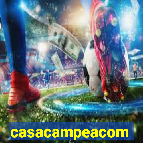 casacampeacom