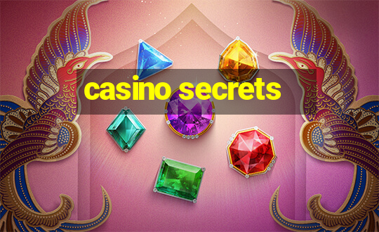 casino secrets