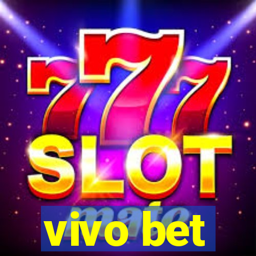 vivo bet