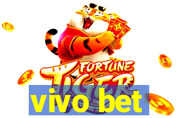 vivo bet