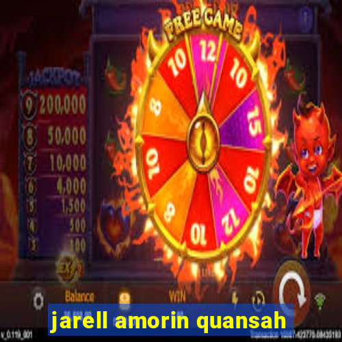 jarell amorin quansah