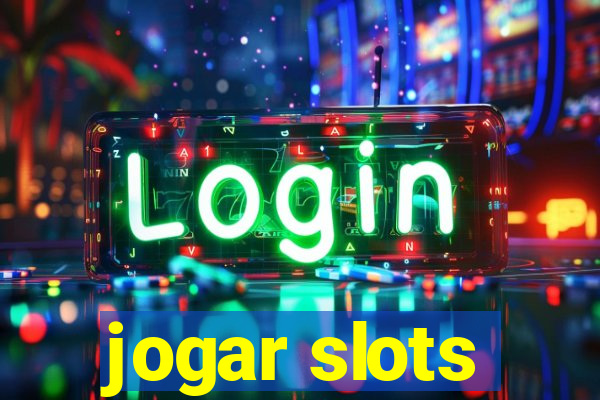 jogar slots