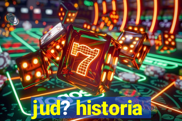 jud? historia