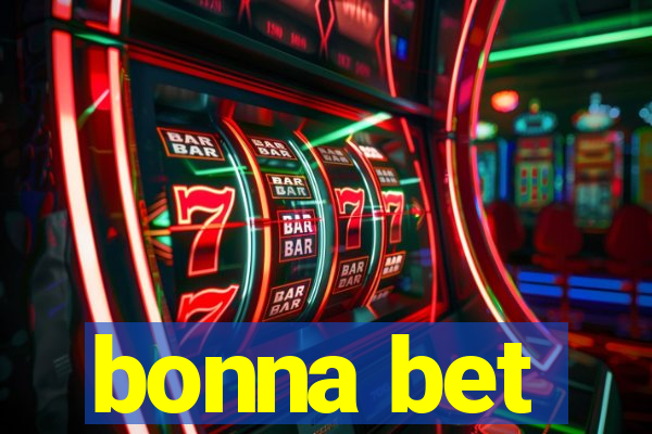 bonna bet