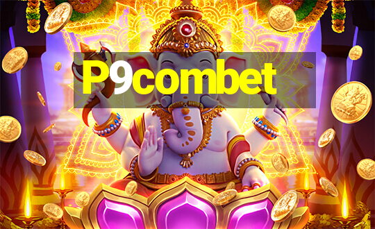 P9combet