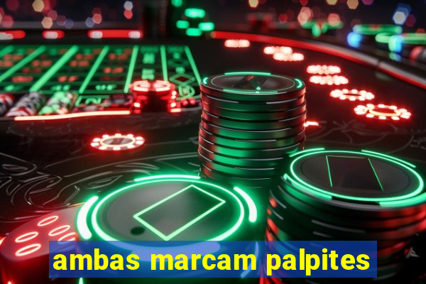 ambas marcam palpites