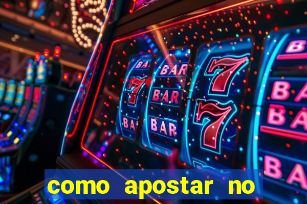 como apostar no bet365 iniciante