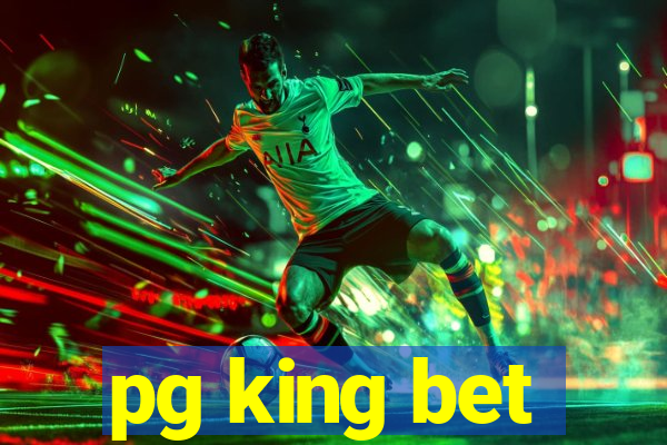 pg king bet