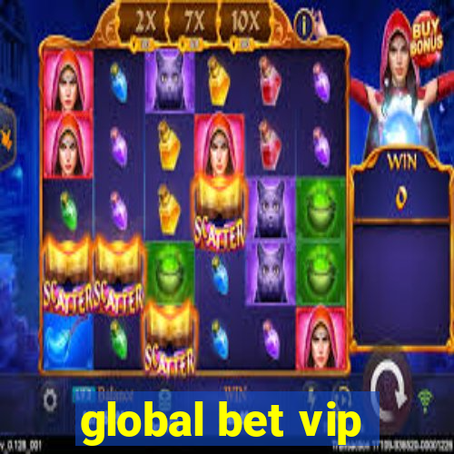 global bet vip