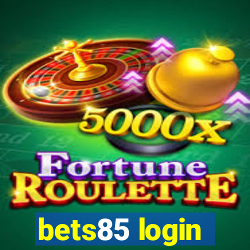 bets85 login