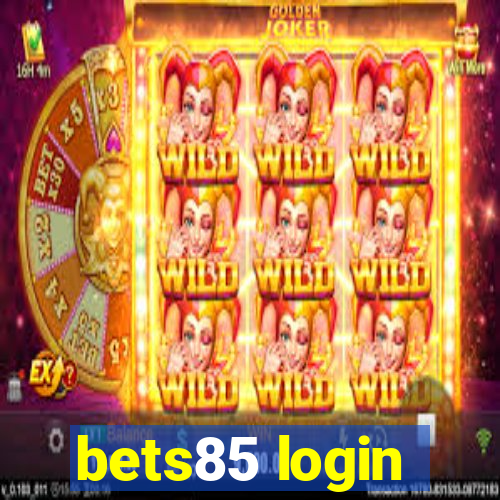 bets85 login