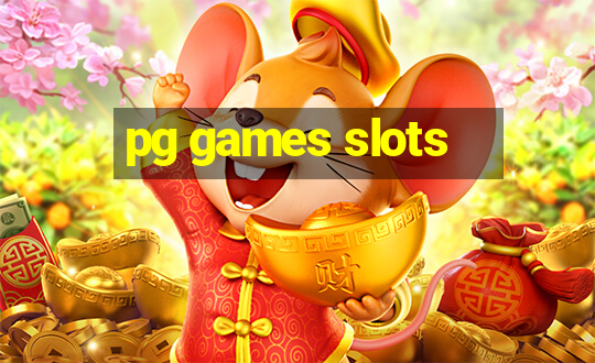 pg games slots