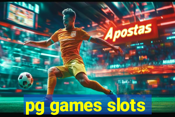 pg games slots