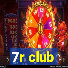 7r club