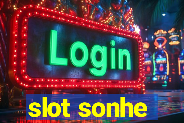 slot sonhe